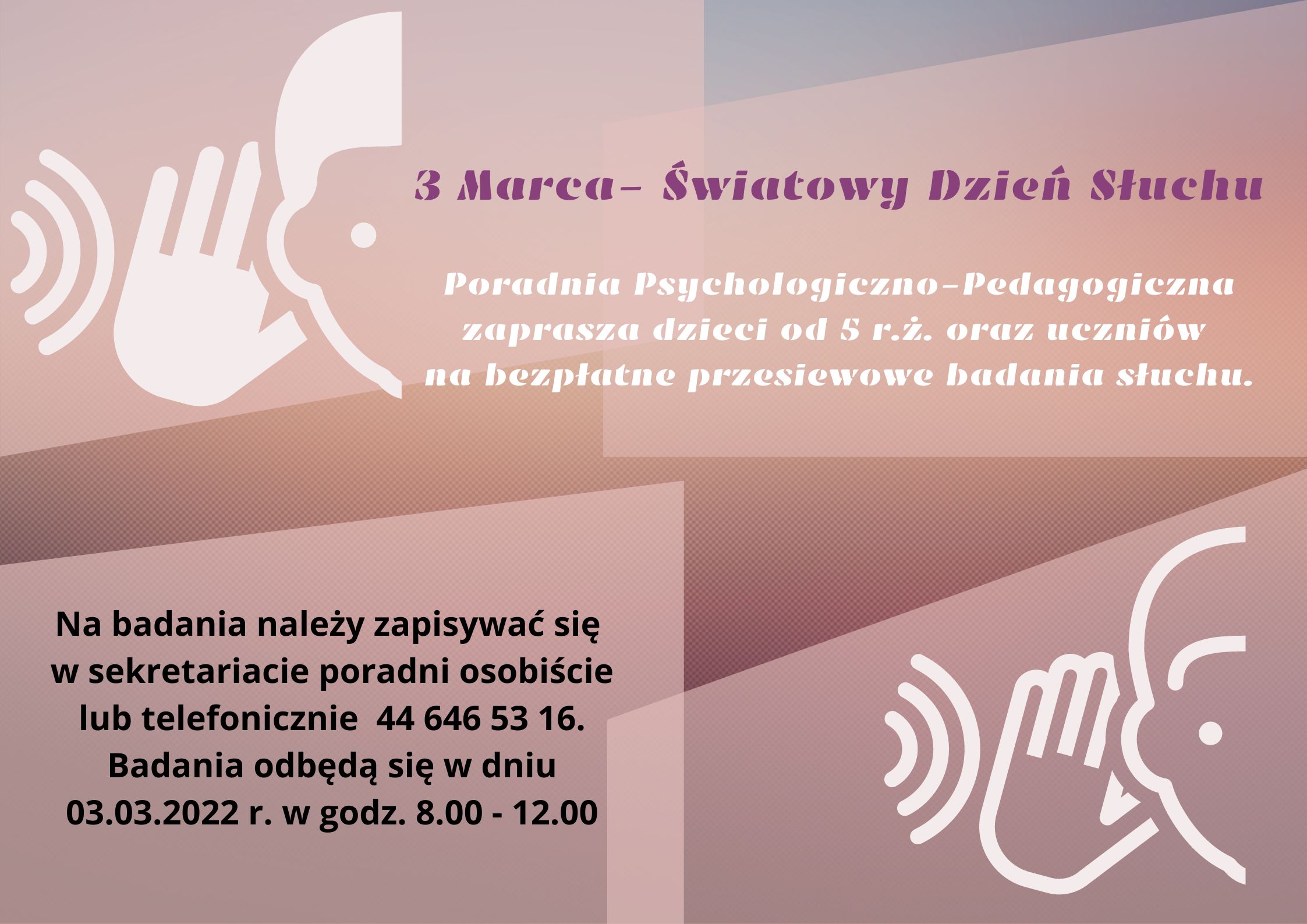 Światowy Dzień Słuchu Poradnia Psychologiczno Pedagogiczna W Piotrkowie Trybunalskim 3825